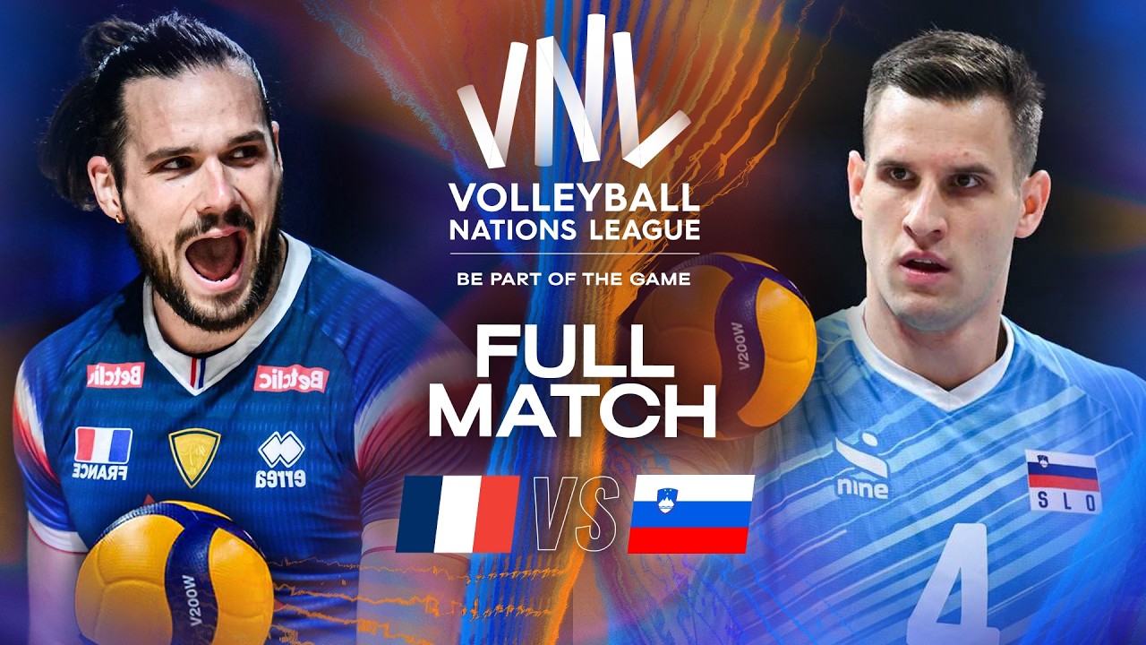 France 🇫🇷 vs. Slovenia 🇸🇮 - Quarter Final | VNL 2025 - Full Match