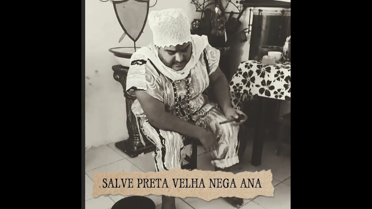 UMBANDA A FÉ QUE ME GUIA 🙏🌹SALVE PRETA VELHA NEGA ANA 👵🏿♥️📿🎶