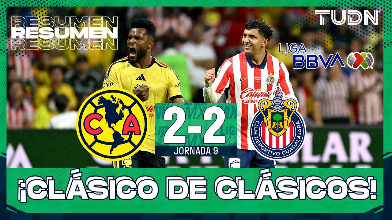 RESUMEN Y GOLES I Am&eacute;rica vs Chivas | Liga MX - Jornada 9 Apertura 2026 | TUDN