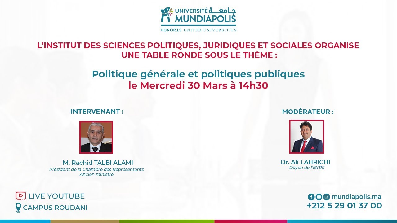 Table ronde sous le thème : « Politique générale et politiques publiques »