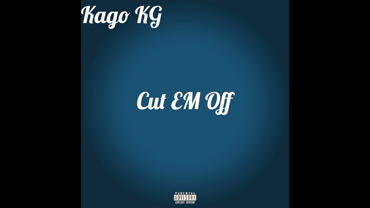 Kago KG ft Fisherman Dando & Zeto Hype - Cut Em Off