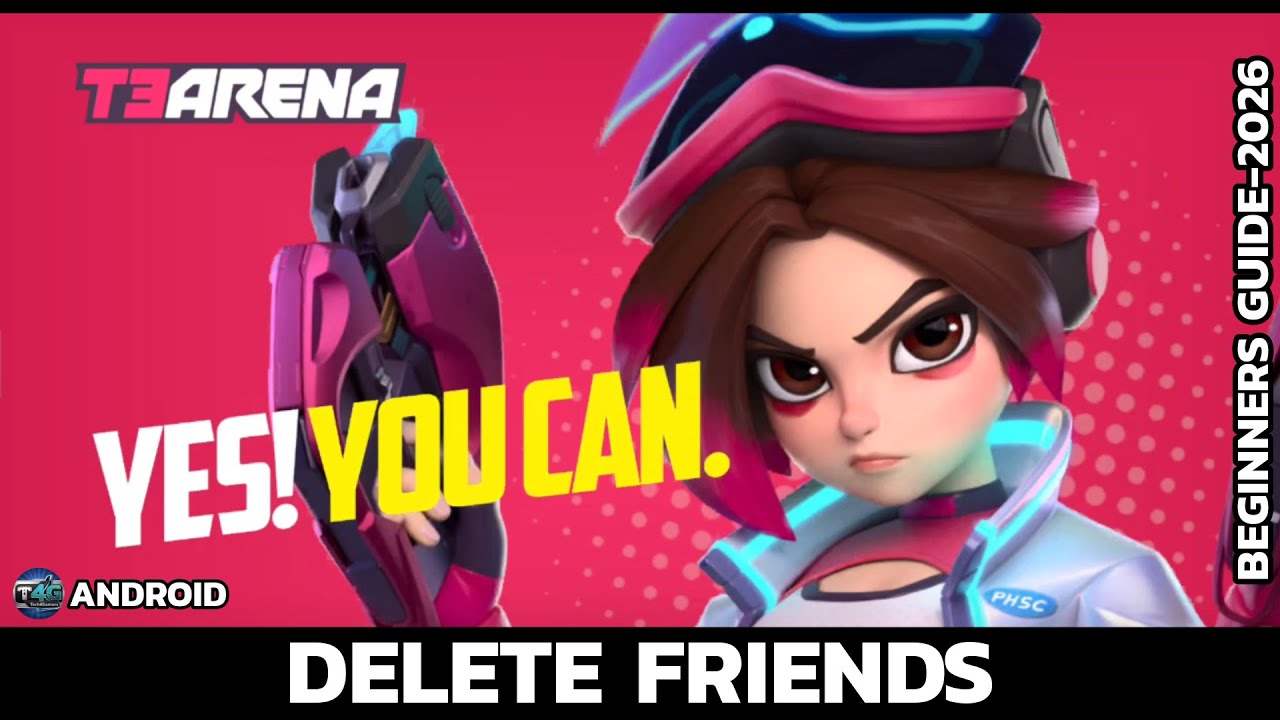How to Delete or Remove Friends in T3 Arena (2026 Easy Guide)