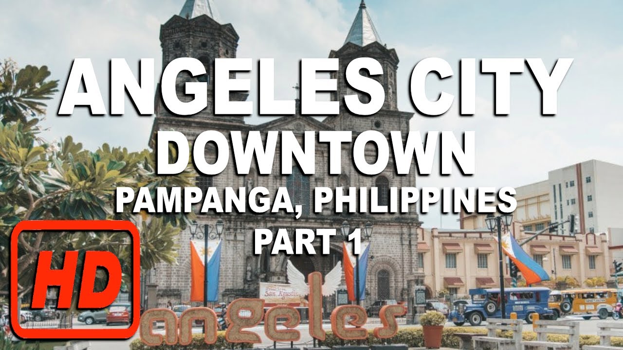 ANGELES CITY DOWNTOWN COMPLETE TOUR Part 1- Pampanga, Philippines | BRGY VIRTUAL CAM HD