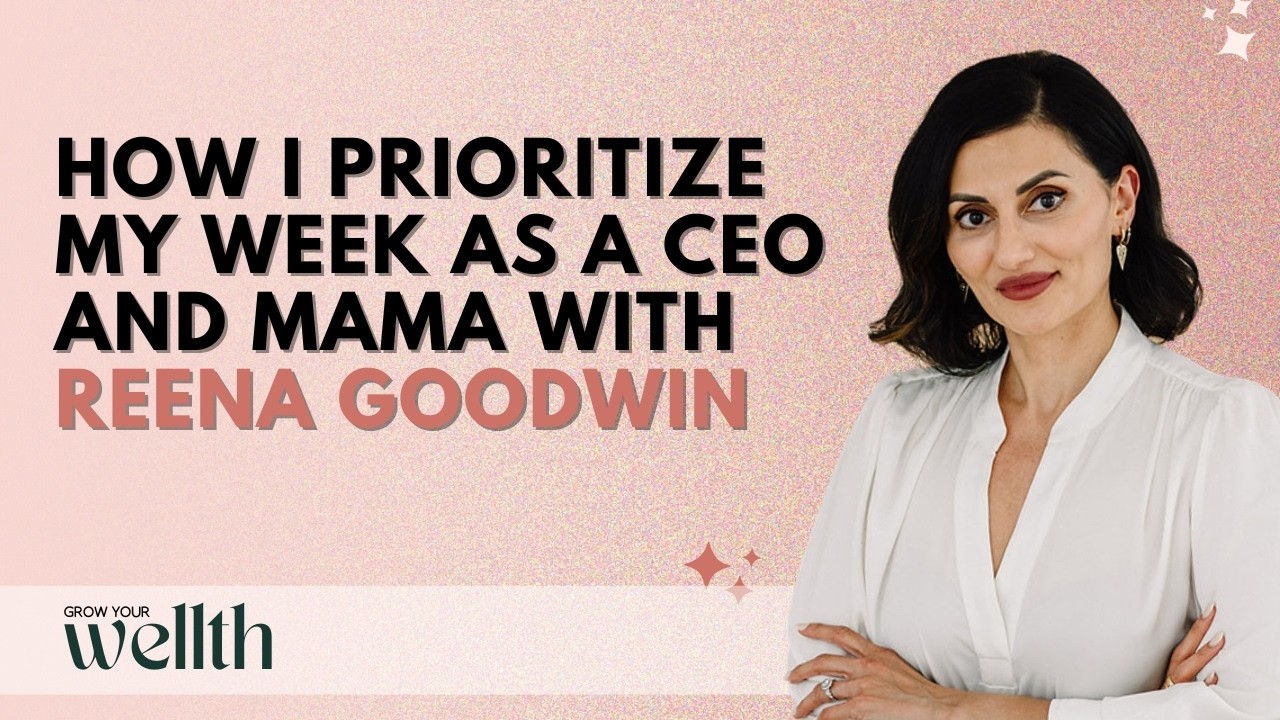 🎙️ How I Prioritize My Week as a Busy CEO and Mama