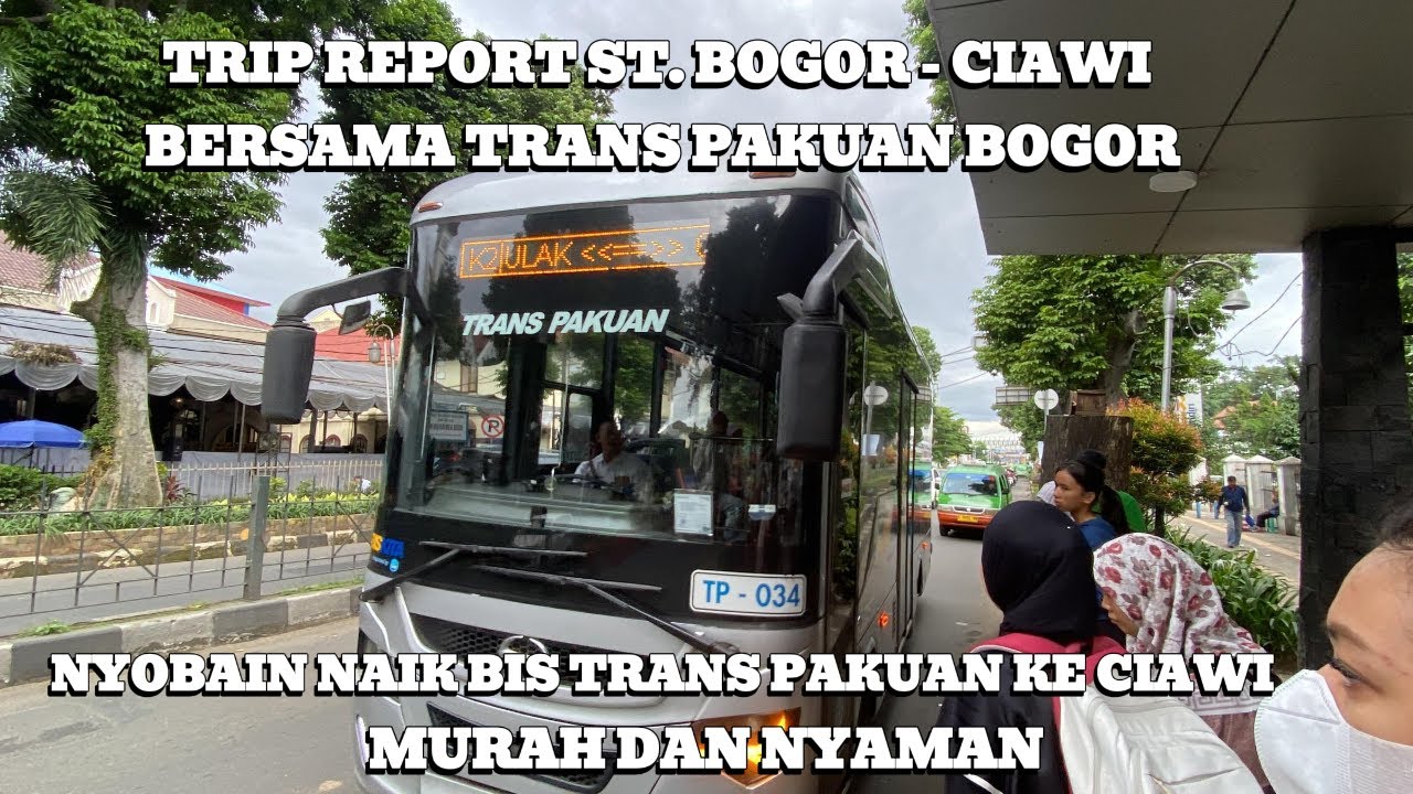 NYOBAIN NAIK BIS TRANS PAKUAN KE CIAWI....#tripreport BERSAMA BIS TRANS PAKUAN BOGOR