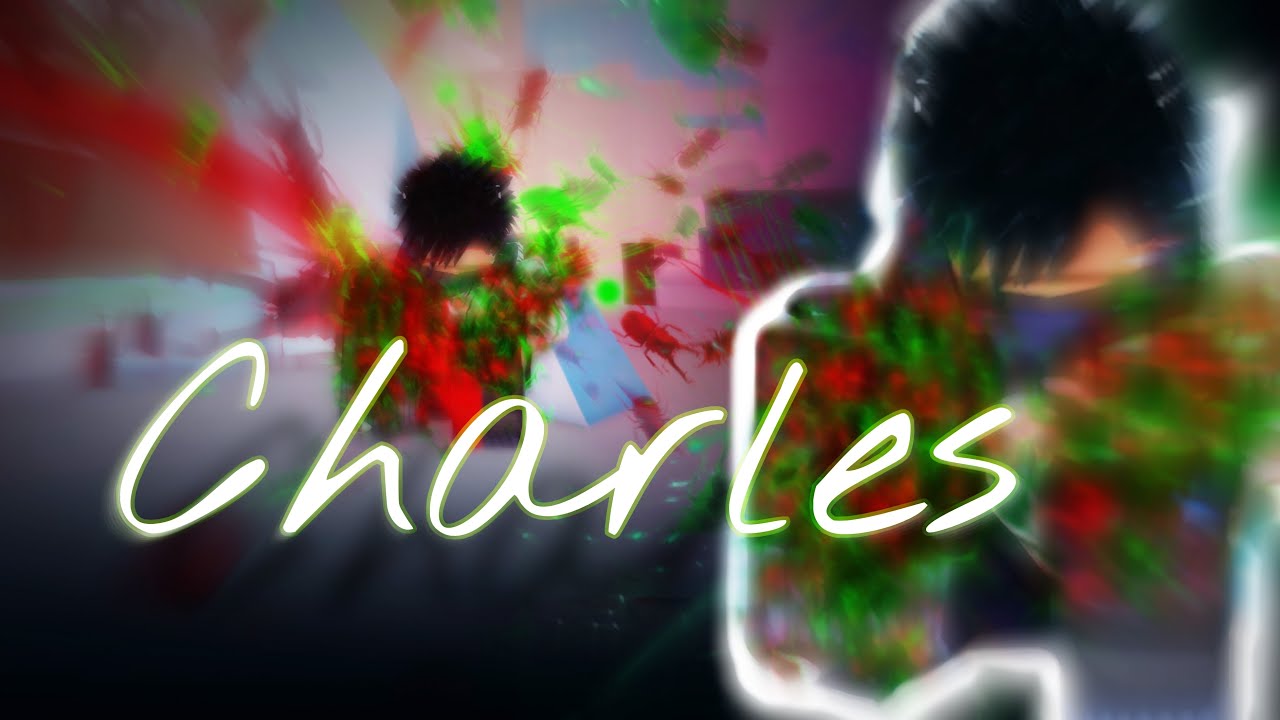 Charles… || Bloodlines 