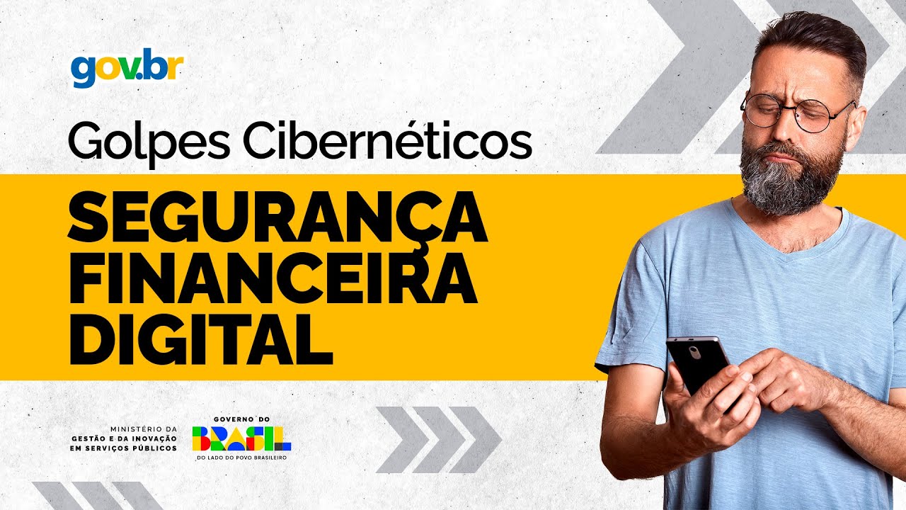 Golpes Cibernéticos: Segurança Financeira Digital
