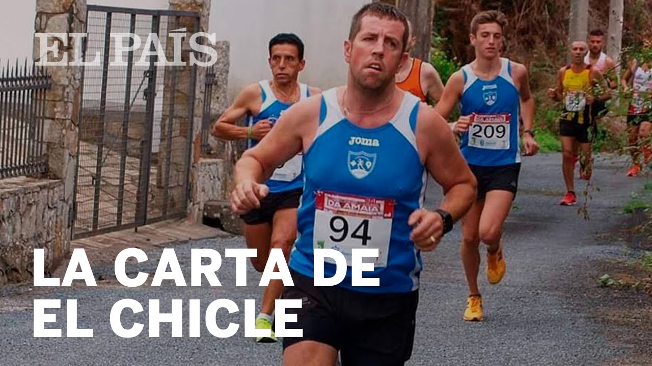 La carta de El Chicle desde prisión |España