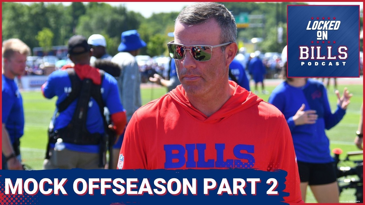 MOCK OFFSEASON Part 2: Buffalo Bills 2026 7-Round Mock Draft & Initial 53-Man Roster Projection