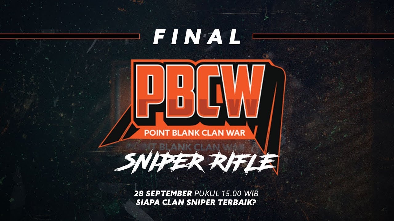 Final PBCW 2017 : Sniper Rifle Edition