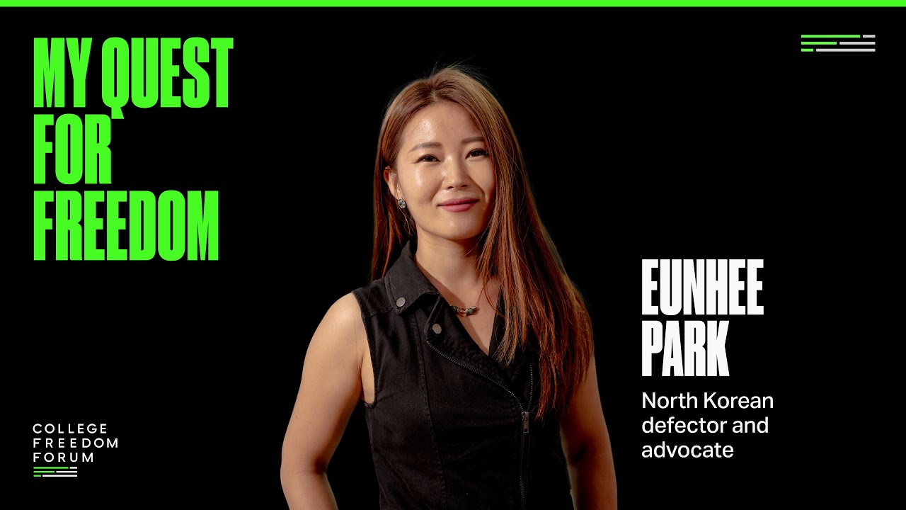 Eunhee Park || My Quest for Freedom, 2024 College Freedom Forum