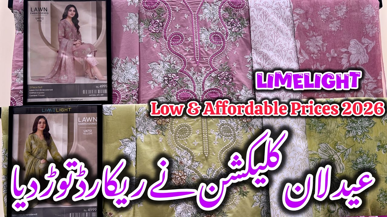 Limelight Eid Collection 2026||Embroidered & printed Collection #limelight #sale 