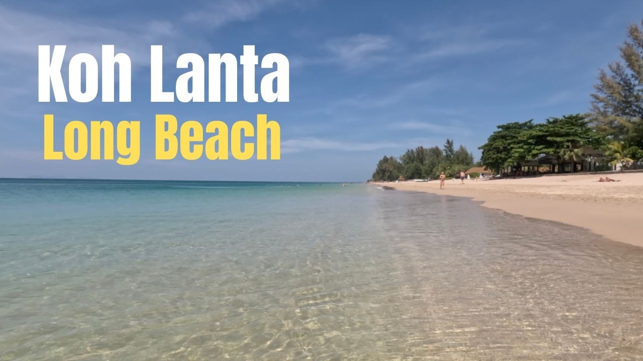 【🇹🇭 Ко Ланта・Лонг-Бич (пляж Пхра Э)】Таиланд
