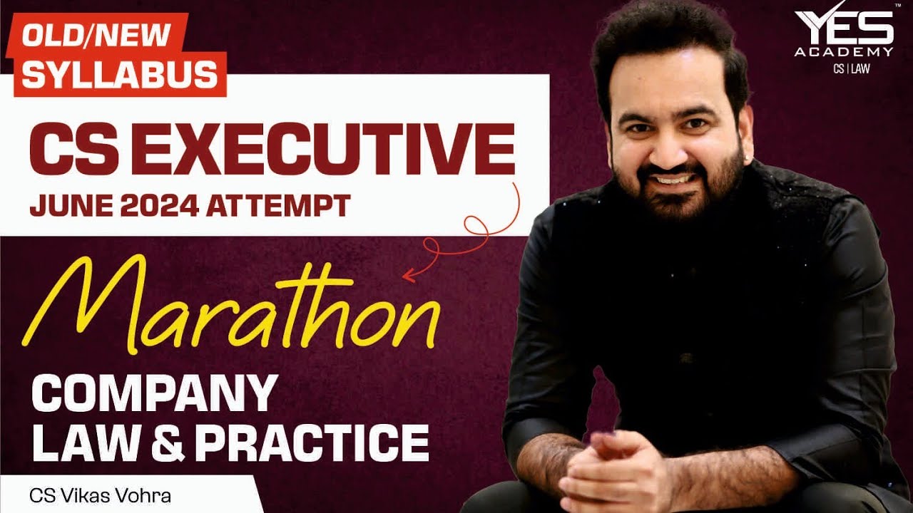 Company Law MARATHON for June 24 (Part 1) (Old & New Syllabus) | CS Vikas Vohra