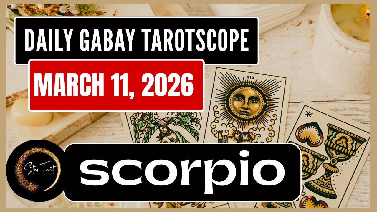 ANO'NG KAILANGAN MONG MALAMAN NGAYON SCORPIO MARCH 11, 2026  💫DAILY GABAY TAROTSCOPE