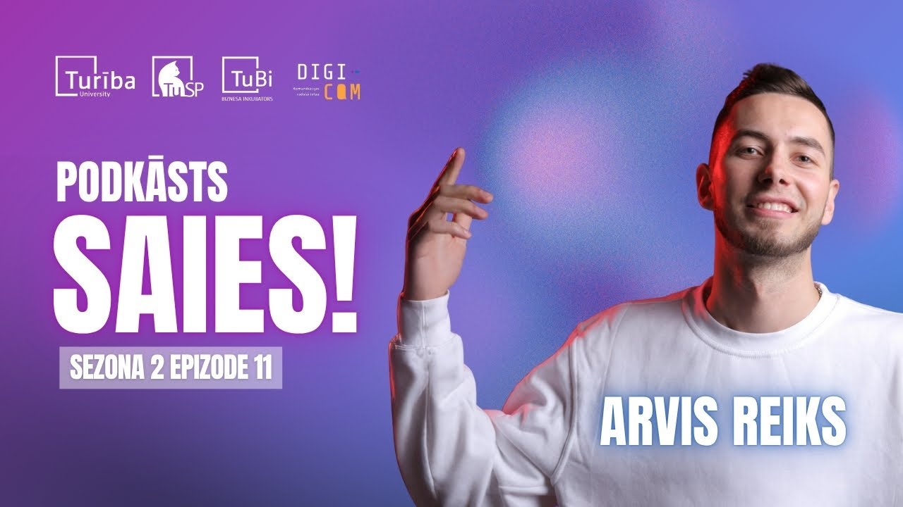 🔹Vai man nekādu priekšnieku nav? I Podkāsts SAIES! 2.Sezona 11.Epizode | Arvis Reiks