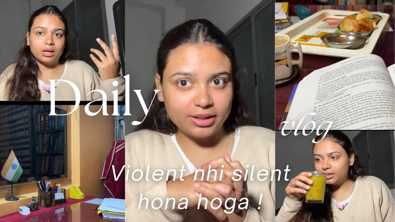 #Vlog 7I was very violent but became silent why? |legal Saloni