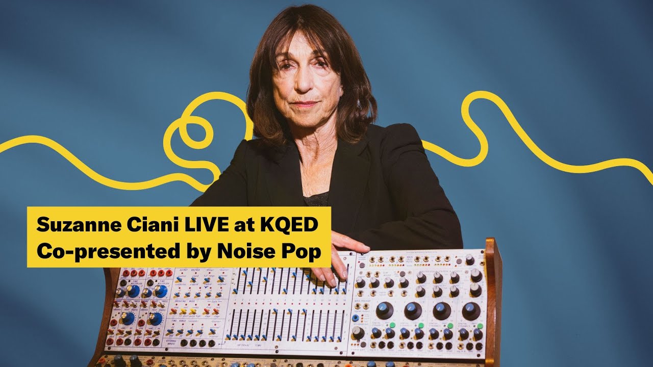 Suzanne Ciani LIVE Set at KQED (Co-presented by Noise Pop)