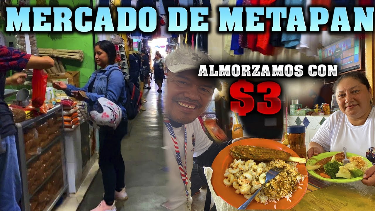 Almorzando en el Mercado de metapan Santa Ana