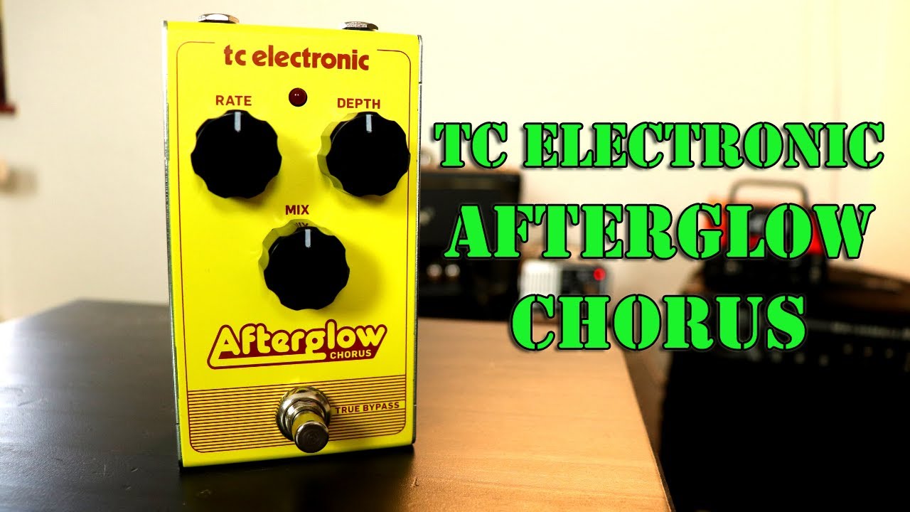 TC Electronic Afterglow Chorus Pedal - Demo/Review
