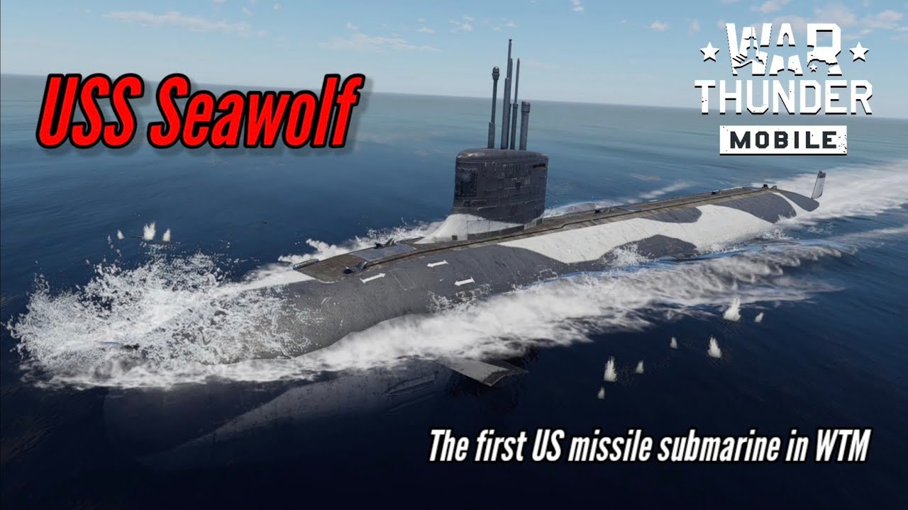 NEW! USS Seawolf: Pillow punch - War Thunder Mobile