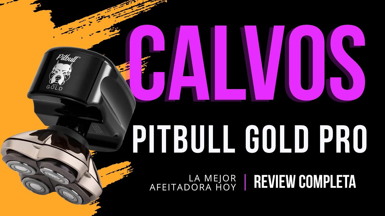 Pitbull Gold Pro: ¿La Afeitadora Definitiva para Calvos Guapos?