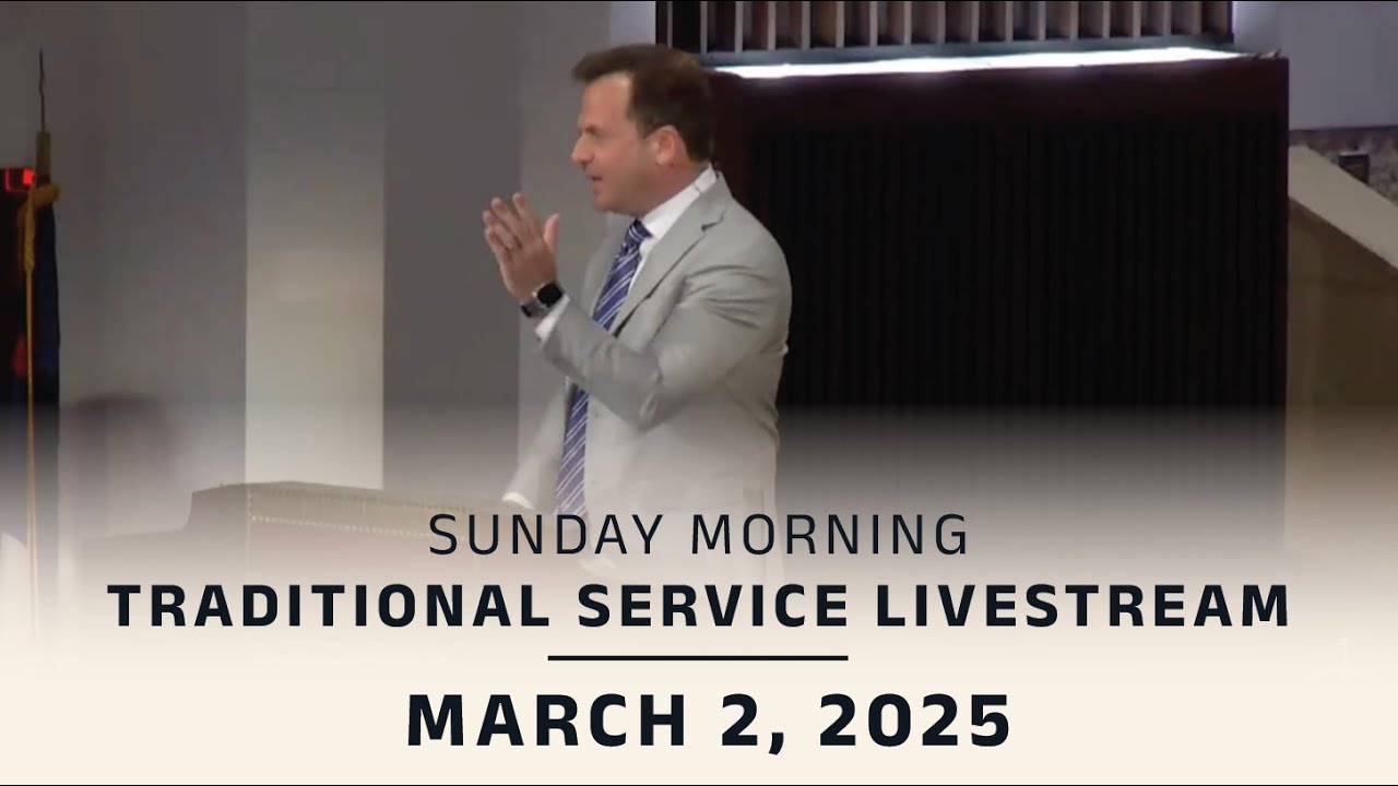 Coral Ridge Traditional Livestream, 11am, 3-2-25