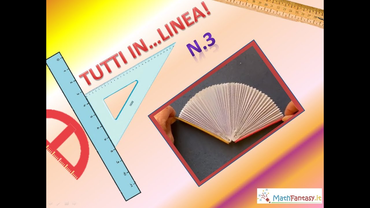 TUTTI IN...LINEA!  n. 3 : Un ventaglio per capire gli angoli