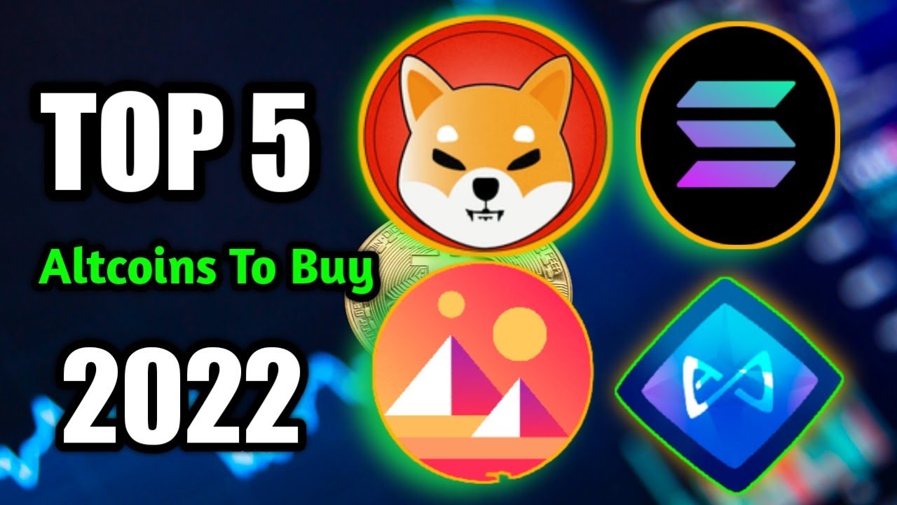 Top 5 Altcoins To Buy  In 2022 (Massive Gains)