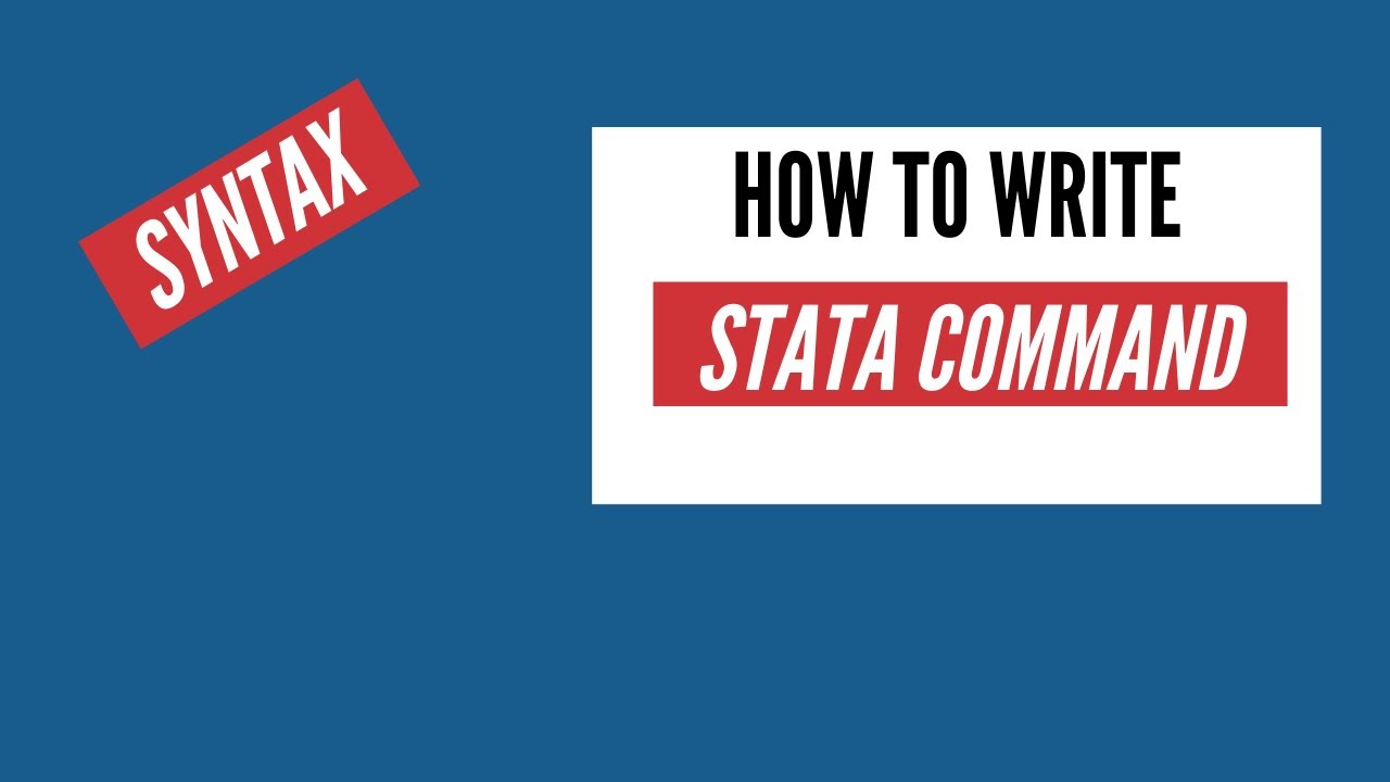 How to Write Stata Command | Stata Command Syntax |The Data Hall