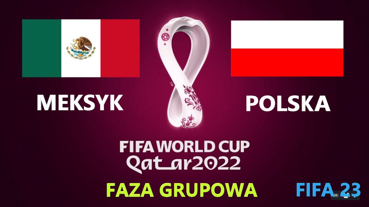 MEKSYK - POLSKA QATAR 2022 / Faza Grupowa / FIFA 23 Klawiatura Mysz #piotrplay