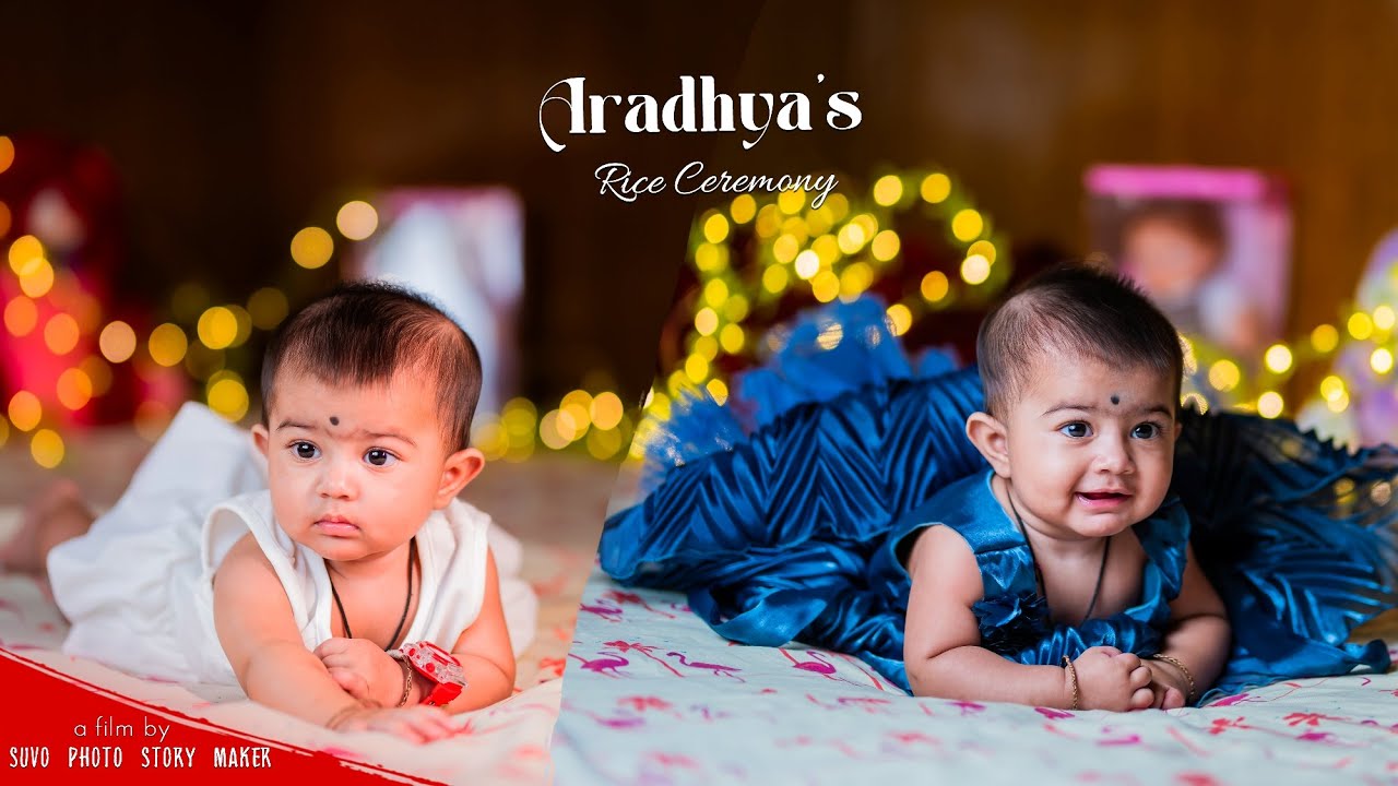 Cinematic Rice Ceremony Film Of Aradhya II Suvo Photo Story Maker II Full HD Cinematic Video