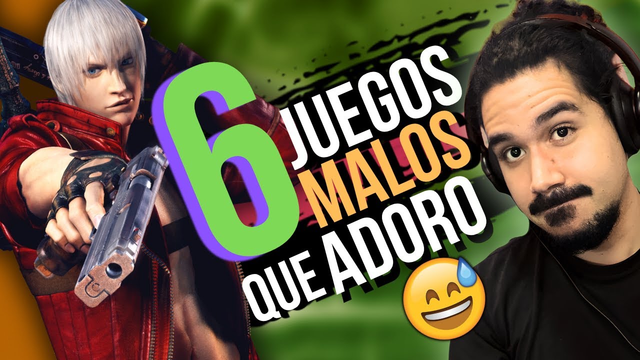 6 JUEGOS MALOS que ADORO 😍🎮