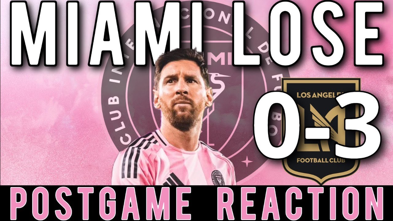 Inter Miami 0-3 LAFC Reaction | What Went Wrong in the Season Opener?