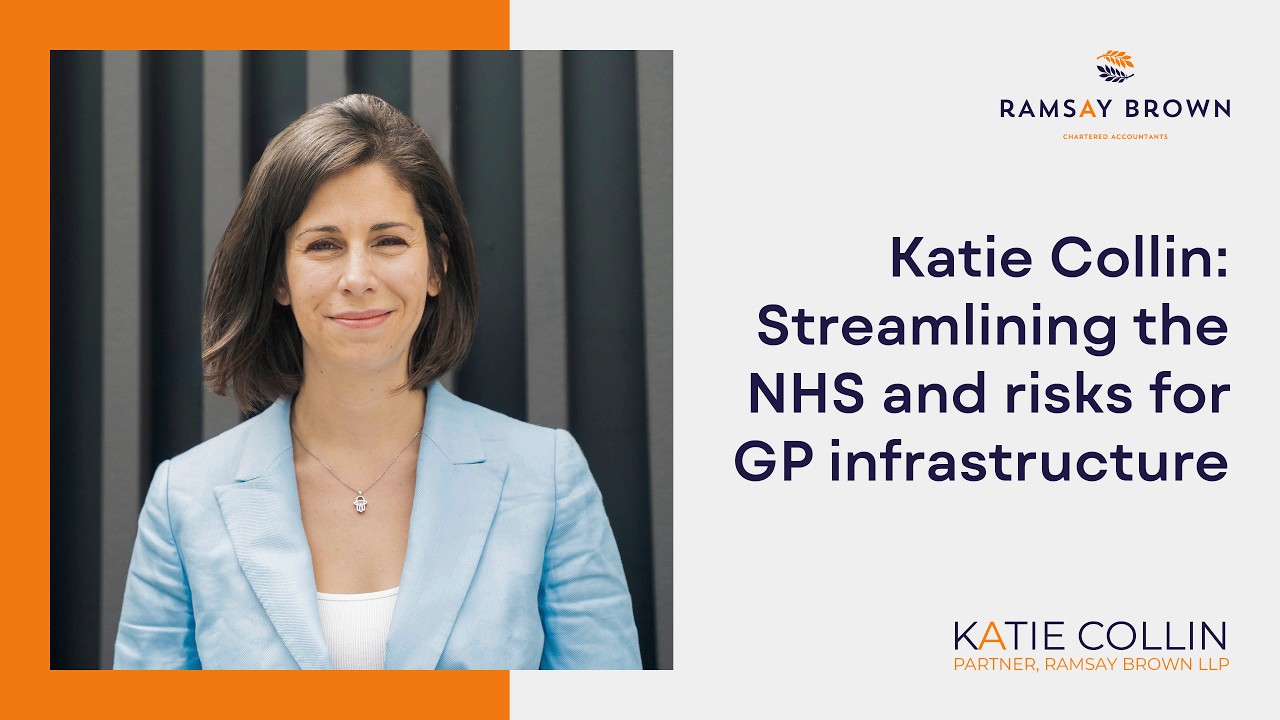 Katie Collin | Streamlining the NHS and risks for GP infrastructur