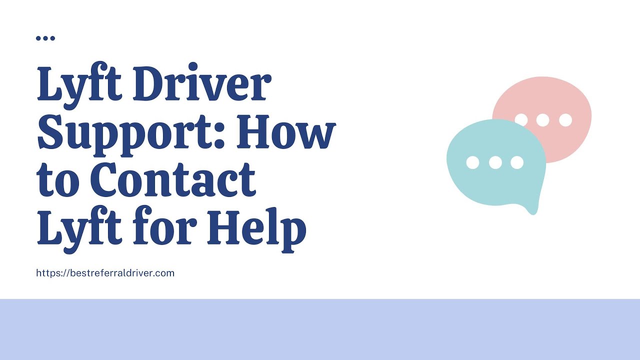 Lyft Driver Support: How to Contact Lyft for Help
