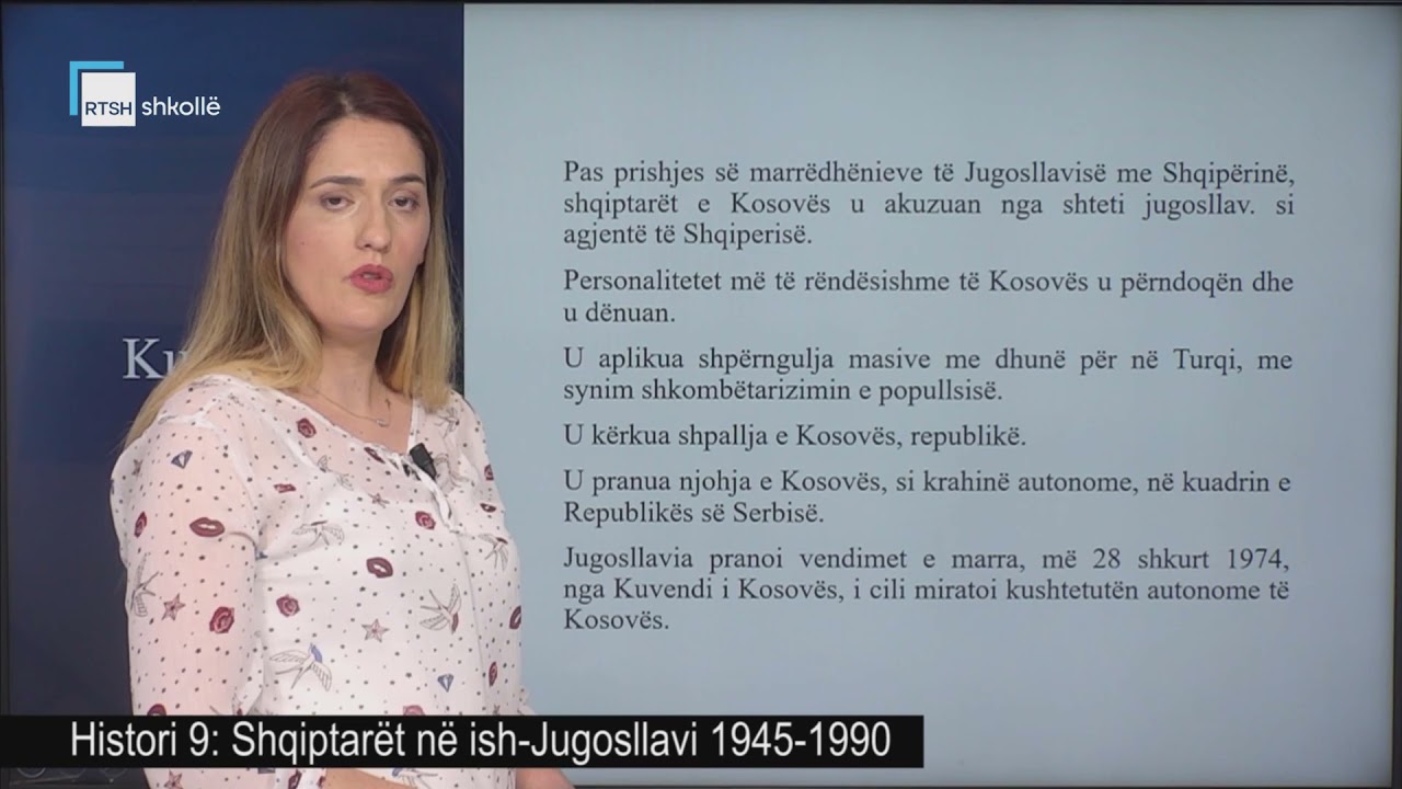 Histori 9 - Shqiptarët në ish Jugosllavi 1945-1990