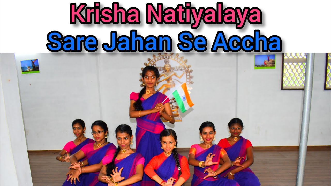 Sare Jahan Se Accha | Bharatanatiyam | Krisha Natiyalaya | 2021
