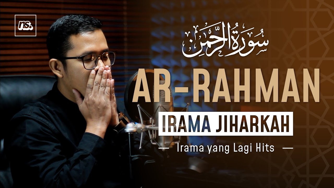 Ar-Rahman - Irama Jiharkah | Bilal Qori
