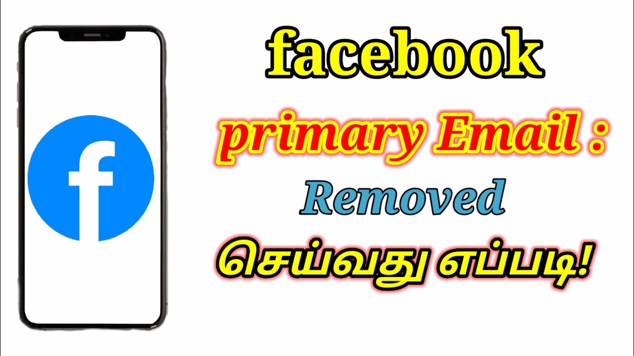 facebook primary email remove tamil