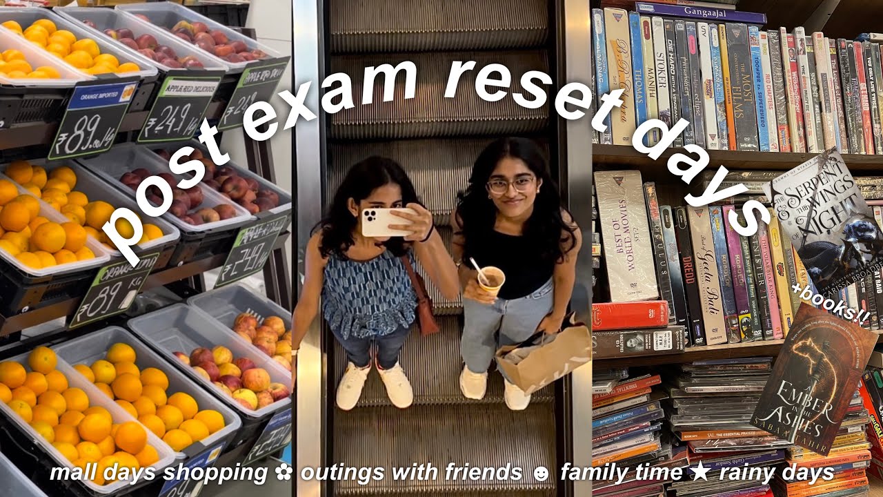 Post exam reset days 3// aesthetic vlog India 🍒✧.* family outings and friends, rainy times, books!!