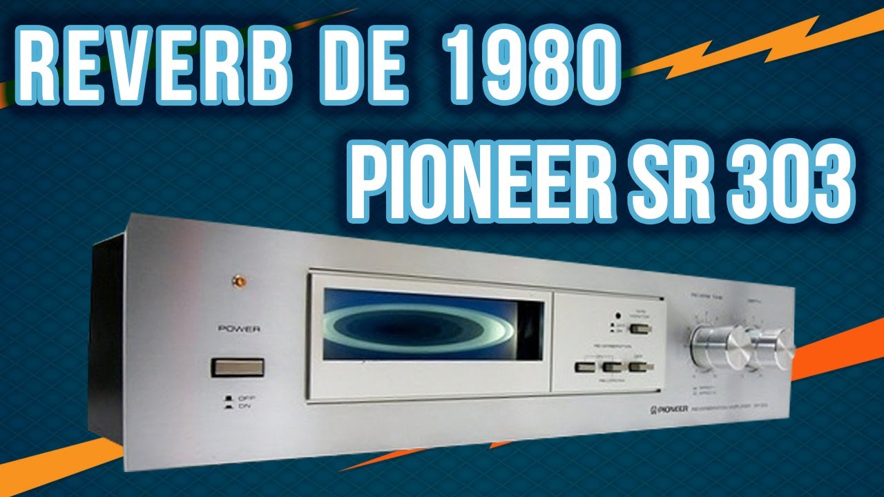 😲Un Reverb del a&ntilde;o 80! Pioneer SR-303 / Review