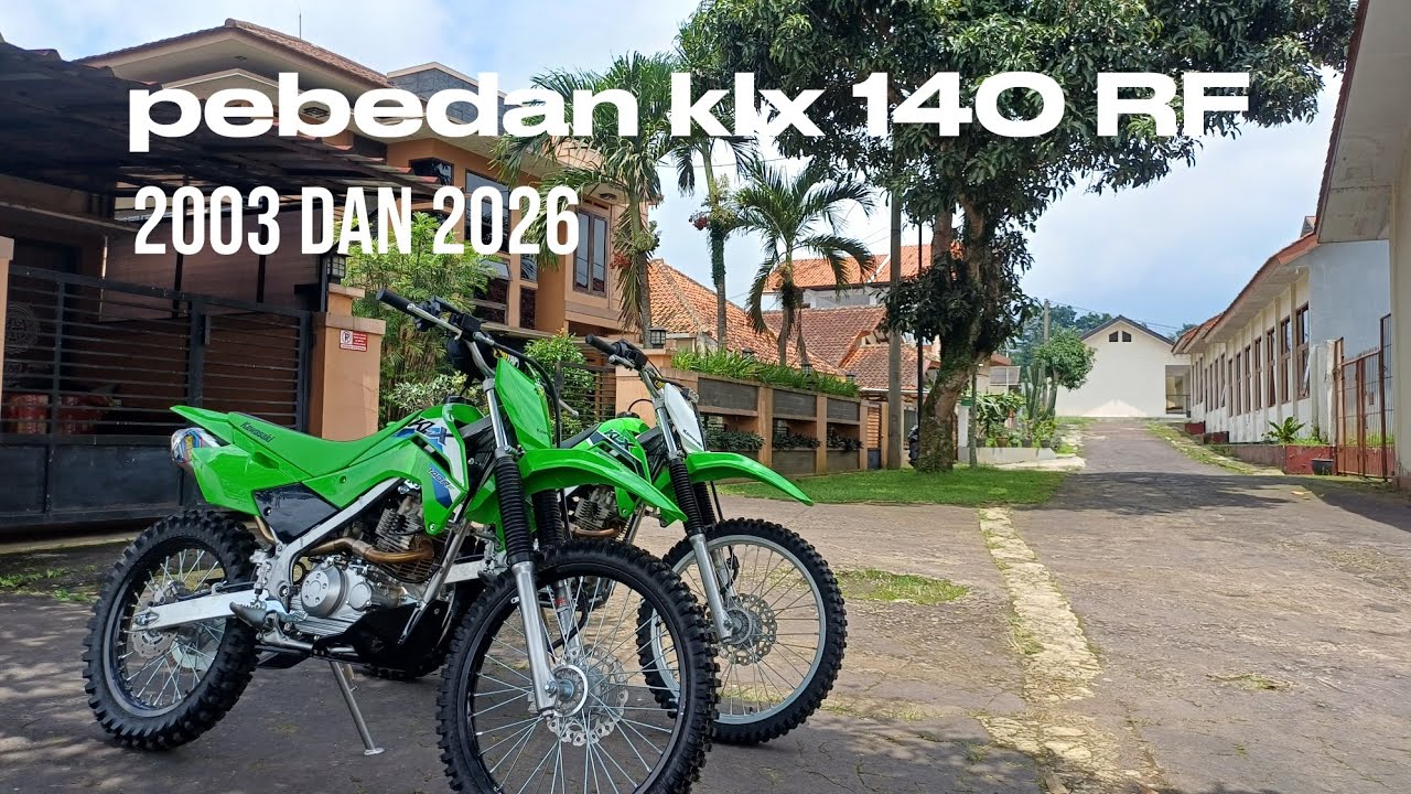 KLX 140 RF NEW sama yang lama apa bedanya sih