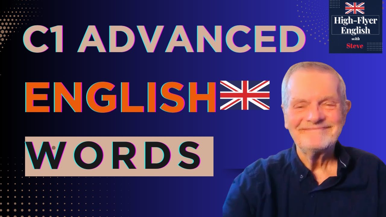 Advanced English Vocabulary Native Speakers Actually Use Everyday