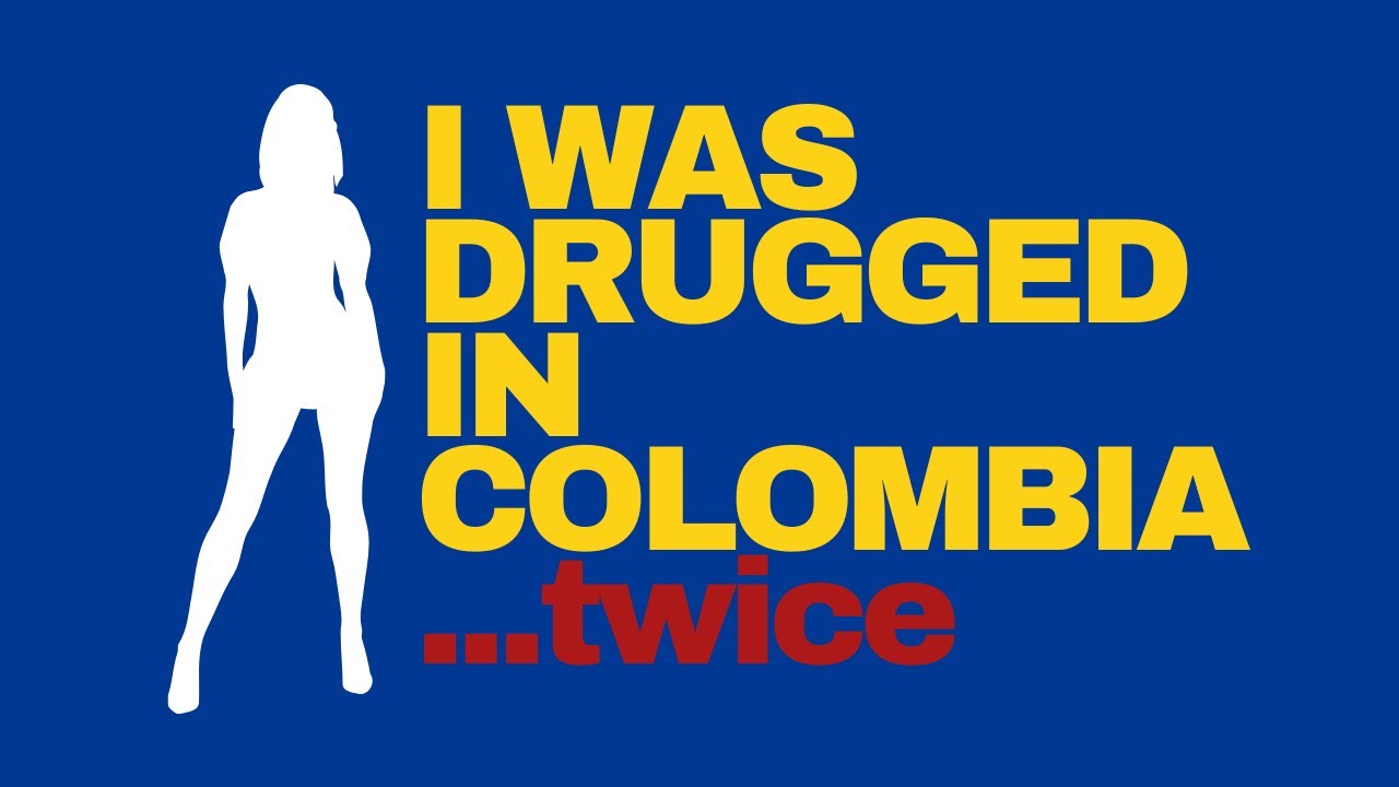 I was drugged in Medellin Colombia.  Visit at your own risk.