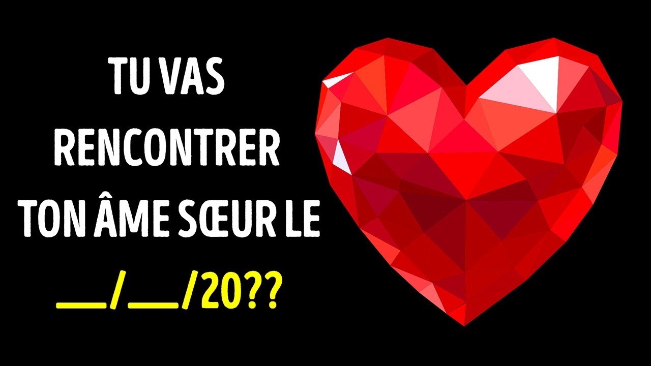 Réponds A Quelques Questions Pour Savoir Quand Tu Vas Rencontrer Ton Âme Sœur