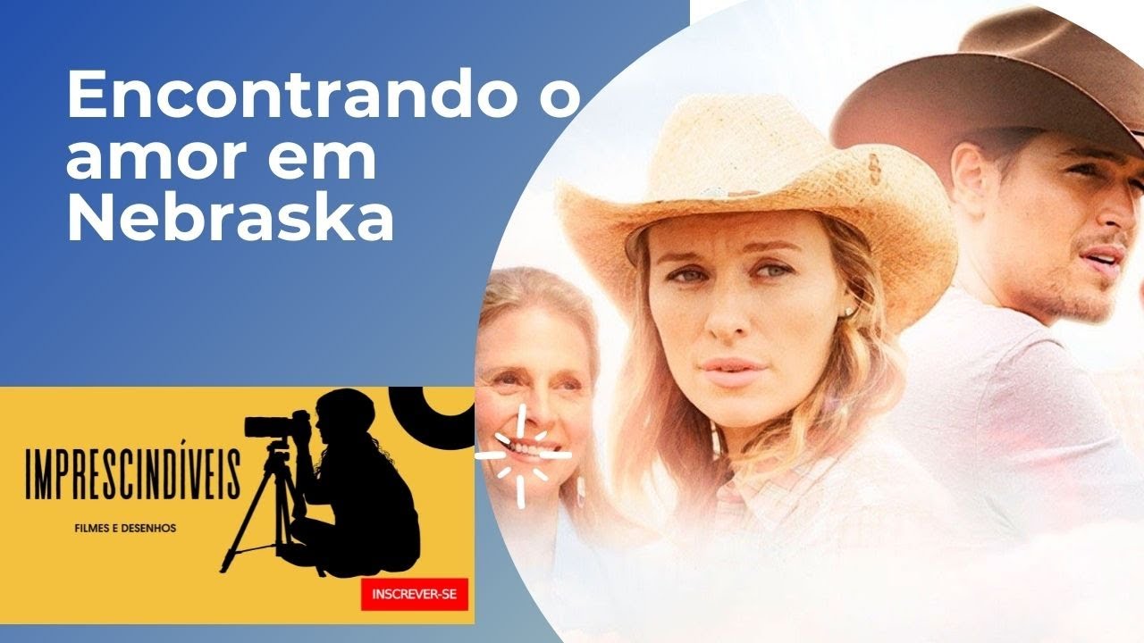 ENCONTRANDO O AMOR EM NEBRASKA PORTUGU&Ecirc;S BR COMPLETO