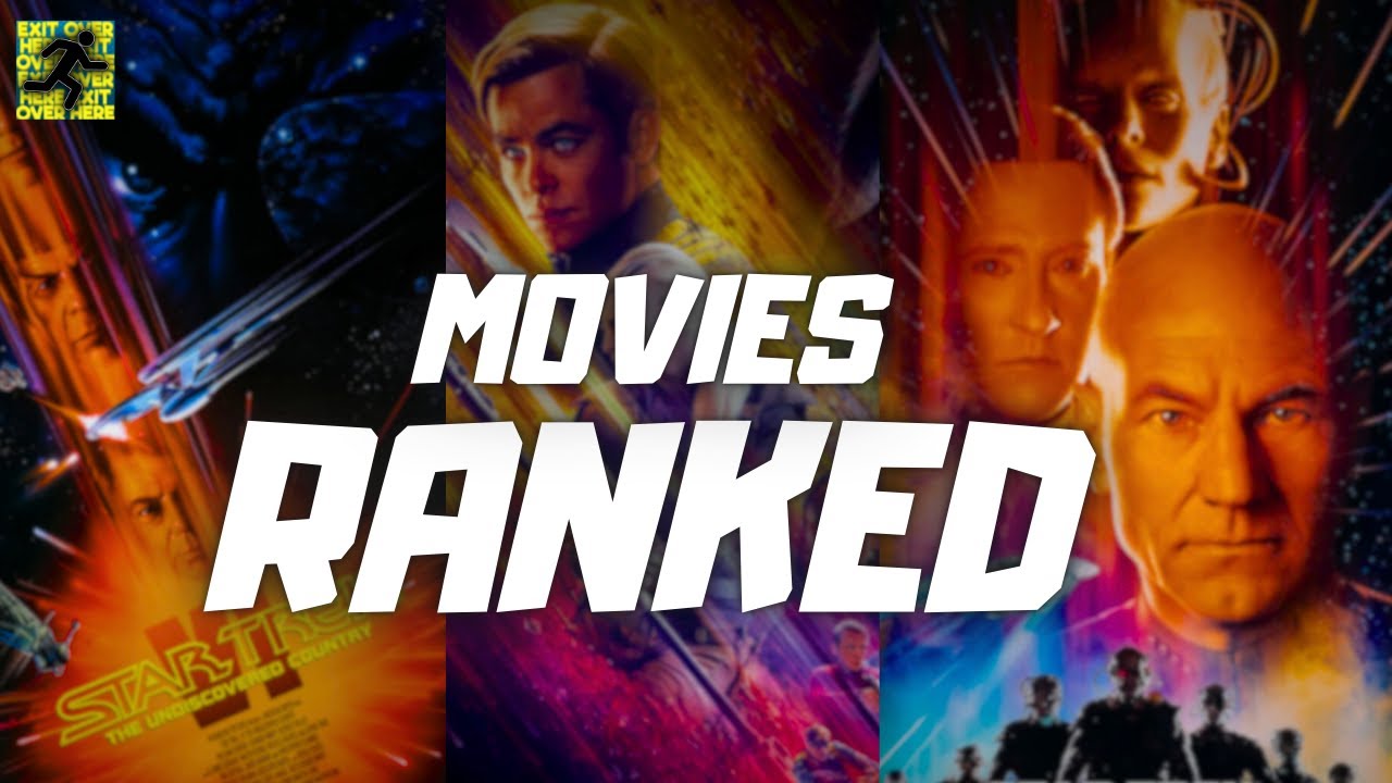 All 13 Star Trek MOVIES Ranked!