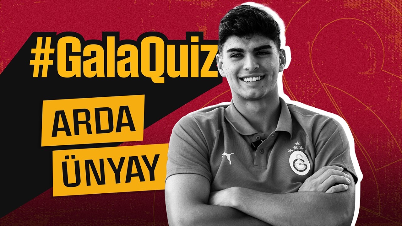 🎬 #GalaQuiz | Arda &Uuml;nyay 🦁