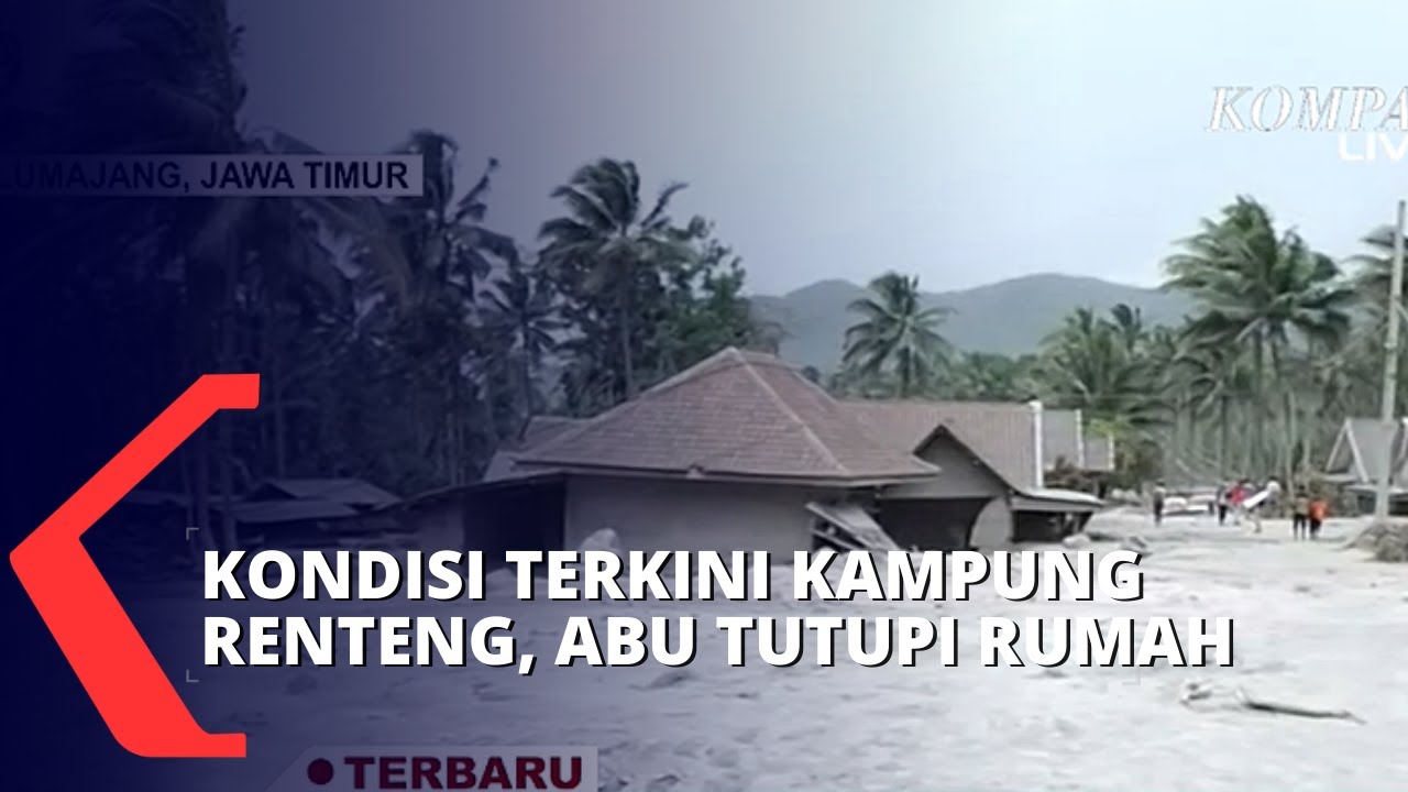 Melihat Kondisi Terkini Kampung Renteng, Jalan dan Rumah Ditimbun Abu Vulkanik Semeru